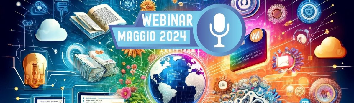 Webinar di maggio 2024